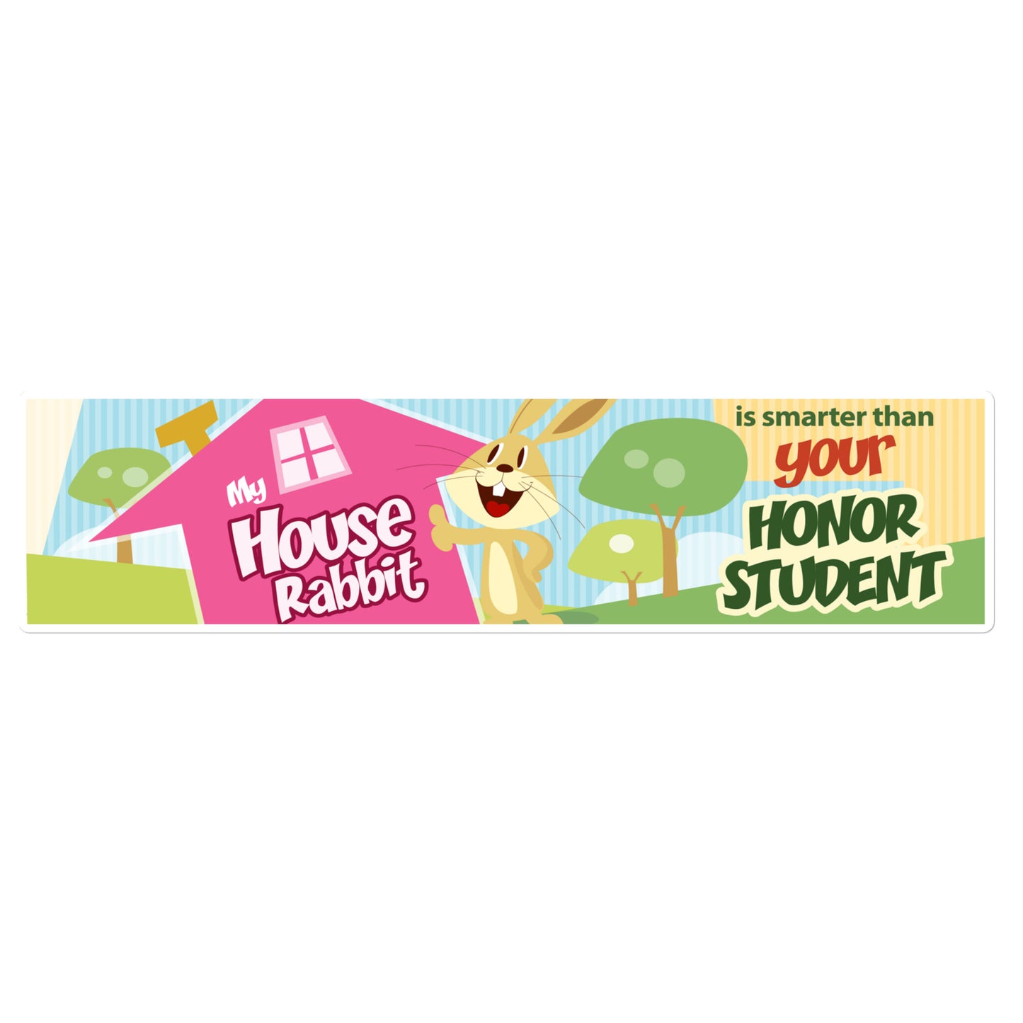 House Rabbit 15'x3.75" sticker